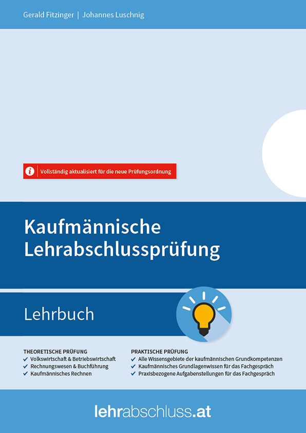 Kombi - Kaufmännische Lehrabschlussprüfung - Pflichtfächer Lehrbuch
